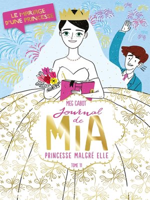 cover image of Journal de Mia- Tome 11--Le mariage d'une princesse